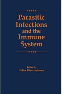 Parasitic Infections and the Immune System