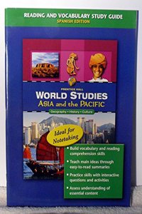 World Studies: Asia and the Pacific Reading and Vocabulary Study Guide Spanish 2005c