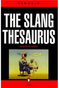 Slang Thesaurus, The Penguin (Dictionary, Penguin)