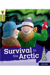 Oxford Reading Tree Explore with Biff, Chip and Kipper: Oxford Level 7: Survival in the Arctic