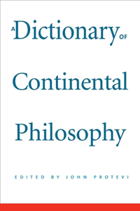 Dictionary of Continental Philosophy