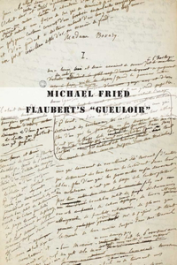 Flaubert's Gueuloir