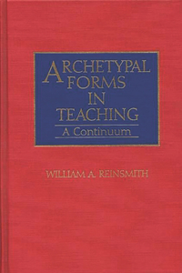 Archetypal Forms in Teaching