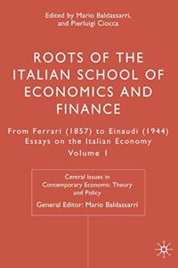 Roots of the Italian School of Economics and Finance