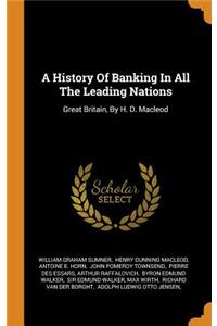 A History Of Banking In All The Leading Nations