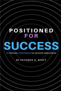 Positioned For Success