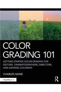 Color Grading 101