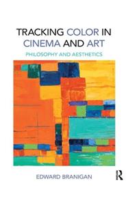 Tracking Color in Cinema and Art