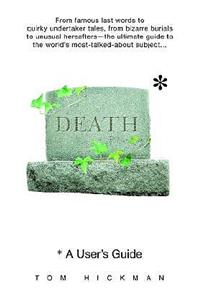Death: A User's Guide