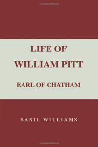 The Life of William Pitt, Volume 1