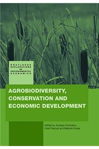 Agrobiodiversity Conservation and Economic Development