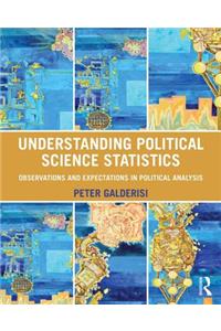 Understanding Political Science Statistics