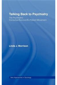 Talking Back to Psychiatry