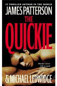 The Quickie