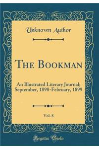 The Bookman, Vol. 8