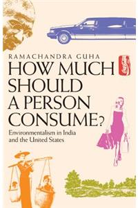 How Much Should a Person Consume?