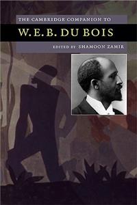 Cambridge Companion to W.E.B. Du Bois