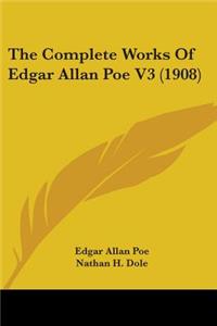 Complete Works Of Edgar Allan Poe V3 (1908)