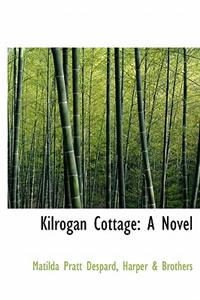 Kilrogan Cottage
