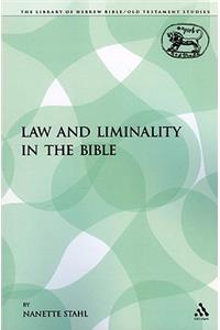 Law and Liminality in the Bible