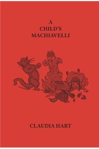 Child's Machiavelli