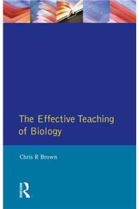 Effective Teaching of Biology