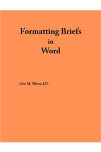 Formatting Briefs in Word