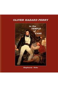 Oliver Hazard Perry in the Temple of Fame