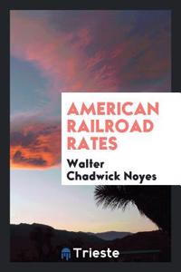 American Railroad Rates