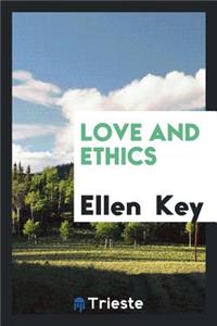 Love and Ethics