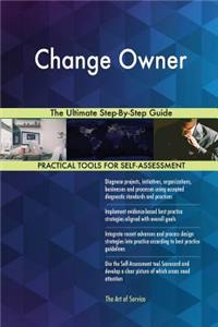 Change Owner The Ultimate Step-By-Step Guide