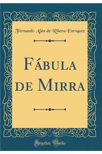 FÃ¡bula de Mirra (Classic Reprint)
