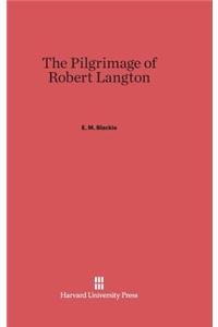 The Pilgrimage of Robert Langton