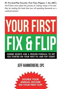 Your First Fix & Flip