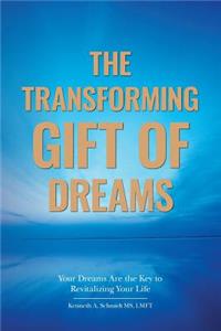 Transforming Gift of Dreams