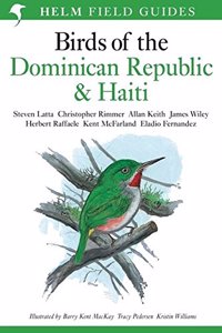 Birds of the Dominican Republic and Haiti (Helm Field Guides)