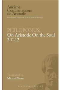 On Aristotle on the Soul 2.7-12