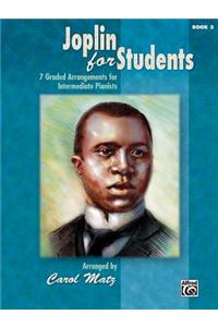 Joplin for Students - Volume 3