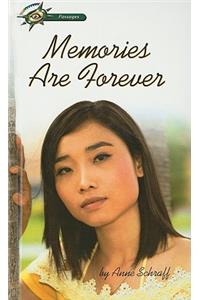 Memories Are Forever