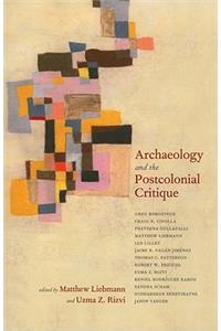 Archaeology and the Postcolonial Critique