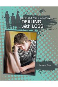 Dealing with Loss