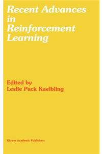 Recent Advances in Reinforcement Learning