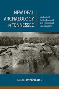 New Deal Archaeology in Tennessee