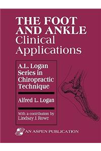 The Foot and Ankle: Clinical Applications