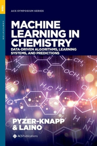 Machine Learning in Chemistry