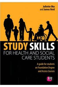 Study Skills for Health and Social Care Students