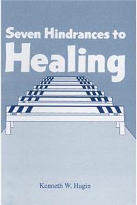 Seven Hindrances to Healing