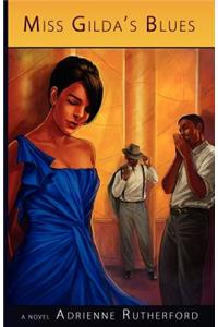 Miss Gilda's Blues