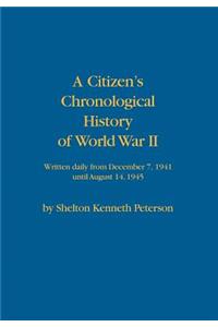 Citizen's Chronological History of World War II