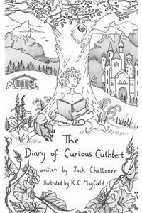 The Diary of Curious Cuthbert